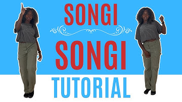 Songi Songi par Salima* TUTORIEL DE DANSE FACILE (adapté aux débutants)