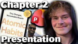Atomic Habits Chapter 2 Book Presentation (Reading so you don't have to)