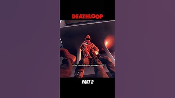 Deathloop - Part 2 Tried  to escape from the loop but 😭