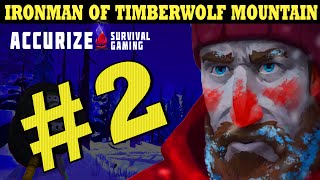Let's Play The Long Dark - Ironman of Timberwolf Mountain - #2