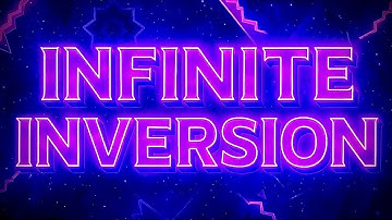 "Infinite Inversion" 100% (Extreme Demon) | Filqh