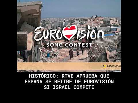 Histórico: RTVE aprueba que España se retire de Eurovisión si Israel compite