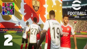 eFootball 2026 Mobile Gameplay Walkthrough Part 2 (Android, ios)