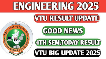 VTU BIG UPDATE 4TH SEM 2025|VTU RESULT 2025 ANNOUNCEMENT BY VTU |4TH SEM VTU RESULT 2025|4TH SEM VTU