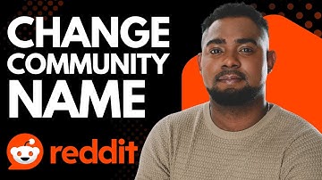 How to Change Reddit Community Name