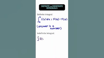 Definite vs Indefinite integrals