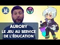 Aurory  le jeu au service de lducation