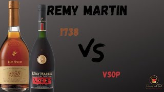 REMY MARTIN 1738 Vs VSOP