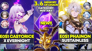 NEW Memory of Chaos 12 | E0S1 Castorice x Evernight & E0S1 Phainon x Cerydra | Honkai Star Rail 3.6