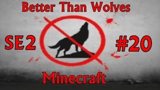 Minecraft: Better Than Wolves SE2 EP20 - Windmill Mechanics