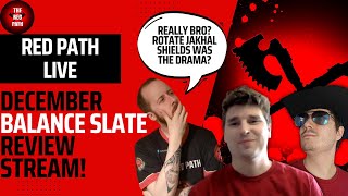 December Balance Slate Stream! @TheRedPath