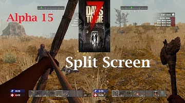 7 Days To Die Xbox Series X Split-Screen (Alpha 15) Day 3-4