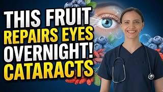 Doctor Reveals the #1 Best Fruit to Eat Before Bed for Healthy Eyesight!