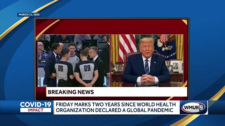 Friday marks two years since World Health Organization declared a global pandemic