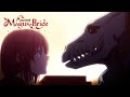 I'm Happy When I'm With You | The Ancient Magus' Bride Season 2