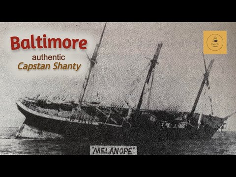 Baltimore - Capstan Shanty