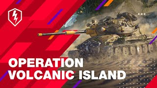 WoT Blitz. Operation Volcanic Island: Find Titan's Secret Base