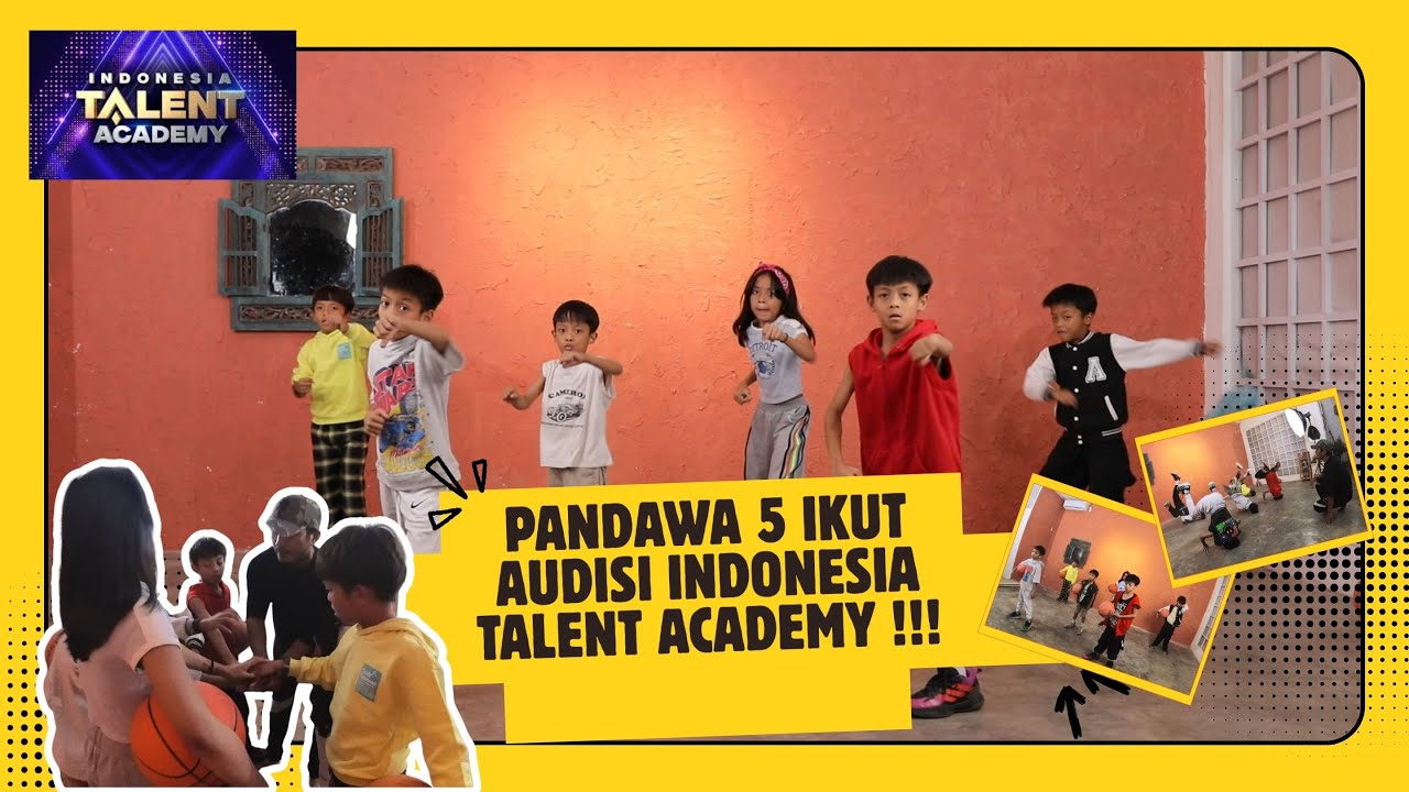 PANDAWA 5 IKUT AUDISI INDONESIA TALENT ACADEMY !!!