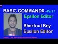 Basic Commands in Epsilon Editor in Hindi - part 1 