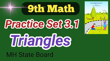 Class 9th Geometry  Practice Set 3.1 | Triangles