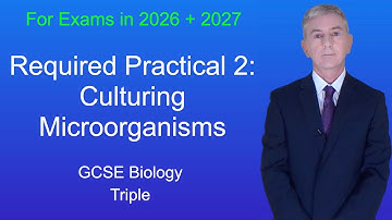 GCSE Biologie Herhaling "Verplichte Praktijk 2: Het kweken van micro-organismen" (Drievoudig)