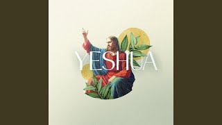 Yeshua - Glorious