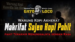 Download Lagu MAKRIFAT SAJEN KOPI #wejangan #gatoloco MP3 Download Lagu MAKRIFAT SAJEN KOPI #wejangan #gatoloco MP3