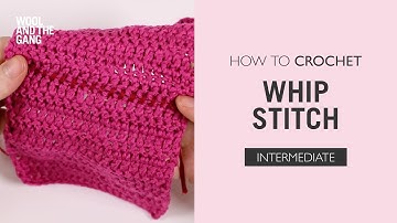 How To Knit: Whip Stitch
