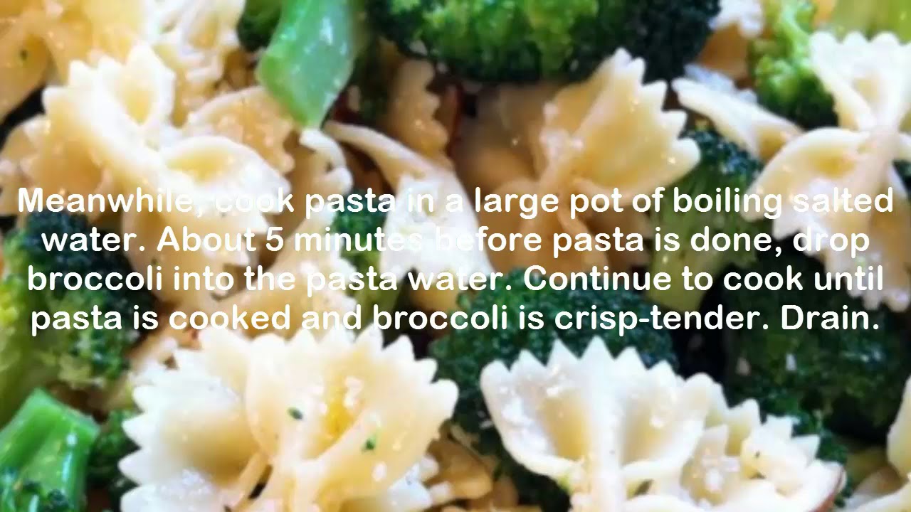 Bow Tie Pasta with Broccoli, Garlic, and Lemon YouTube
