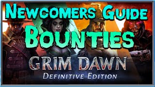 Grim Dawn Newcomer's Guide - Episode 26 Bounties Grim Dawn Newcomer's Guide - Episode 26 Bounties