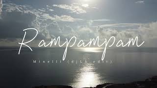 Rampampam - Minelli (djLS edit) - djLS @djLS