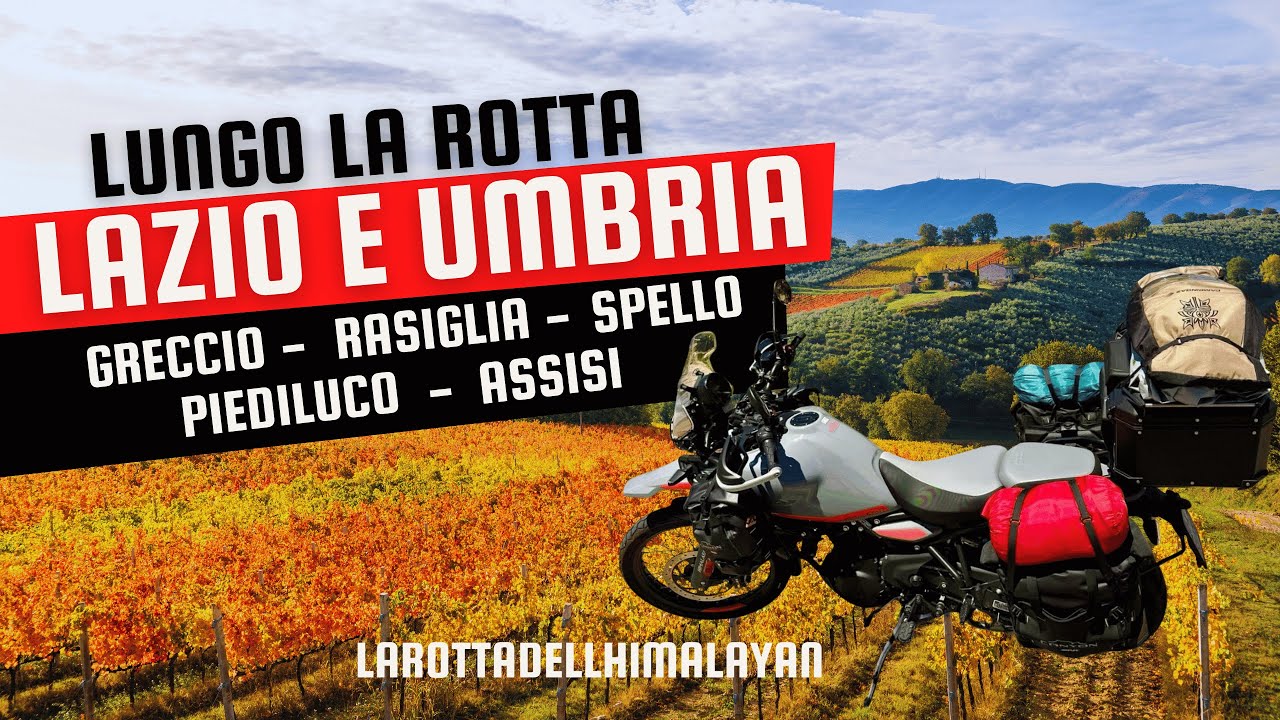 LAZIO E UMBRIA IN MOTO lungo la Rotta verso il Nord Europa!!!