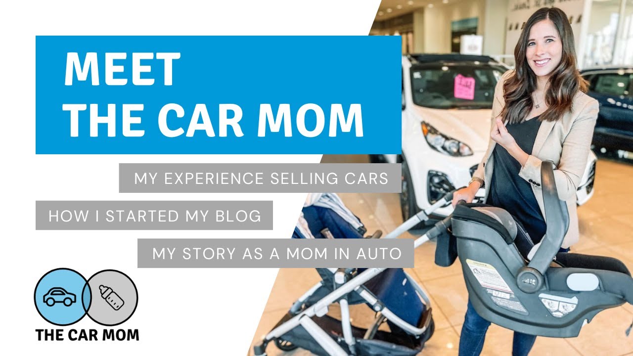 MEET THE CAR MOM YouTube