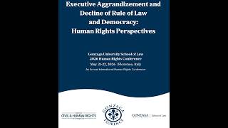 Gonzaga in Florence Human Rights Conference 2026 Keynote Speaker