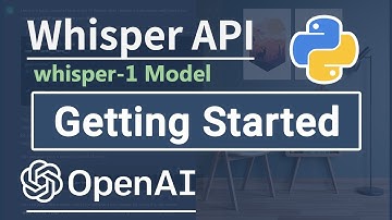 Getting Started With OpenAI Whisper API In Python | Beginner Tutorial