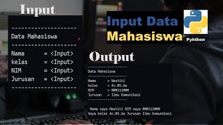 Input Data Mahasiswa Menggunkan Bahasa Python || Latihan Soal 1 || INDONESIA