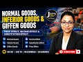 Normal Goods, Inferior Goods & Giffen Goods | Price Effect, Income Effect & Substitution Effect ⭐