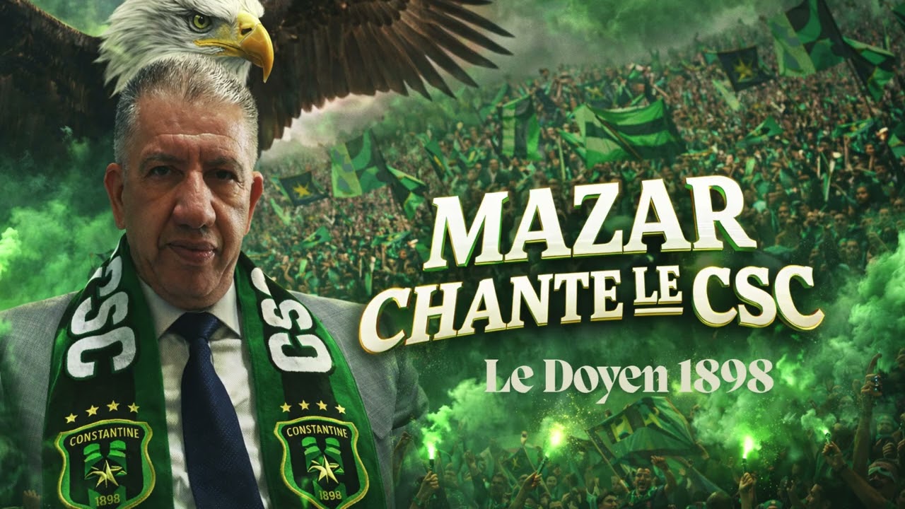 MAZAR CHANTE LE CSC 1898