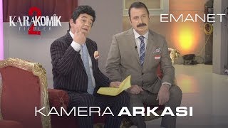 Karakomik Filmler 2 | Emanet - Kamera Arkası Resimi