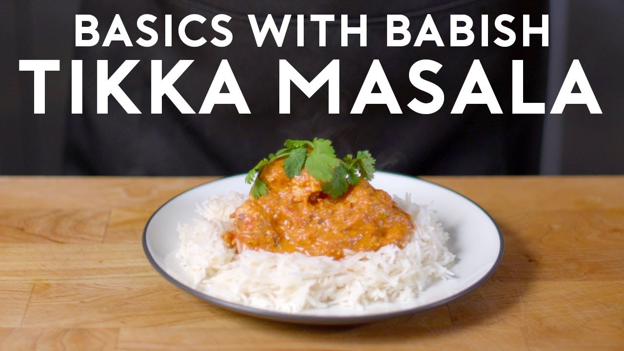 Download Chicken Tikka Masala | Basics with Babish