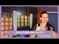 DICAS PARA SALA DE TV DA CAROL