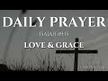 A Daily Prayer for Being Seen by God’s Unfailing Love