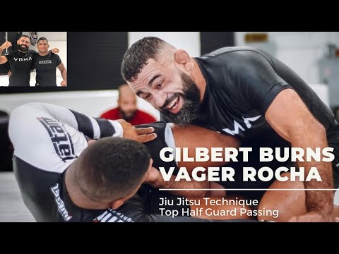 Gilbert Burns + Vagner Rocha training BJJ Half guard passing