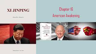 Xi Jinping: A Biography Chapter 16 American Awakening Update