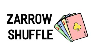 Zarrow Shuffle Tutorial - Sleight of Hand with Cards