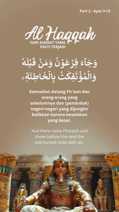 Al Haqqah |Part 2 [Ayat 9-12] | Hari kiamat yang pasti terjadi #alquran #alhaqqah
