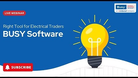 Electrical Business? ⚡ Use BUSY Software for Billing, Stock & GST