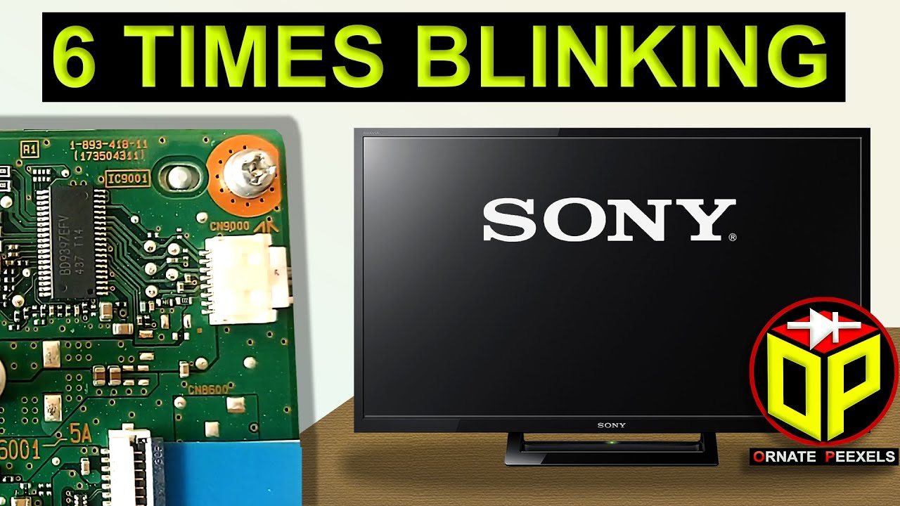 6 Times Blinking  Sony Bravia Smart LED TV  Red Light Blinking 6 Times  BD9397EFV IC Datasheet