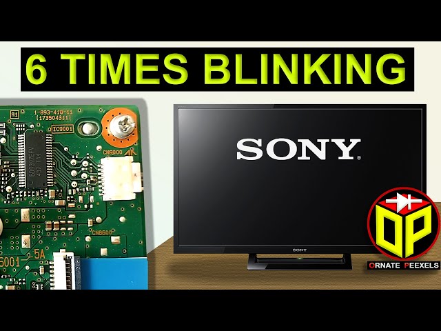 Sony Tv Blinking Red Light 6 Times: Quick Fix Guide