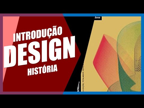 Vídeo: A História Do Design Versus Seu Futuro